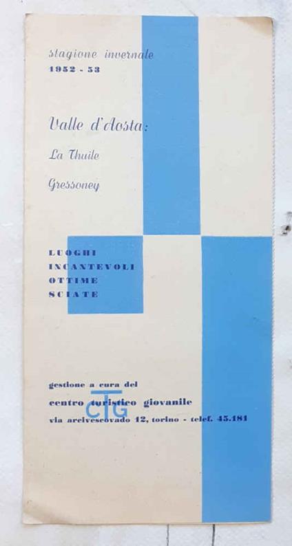 Valle d'Aosta: La Thuile - Gressoney. Stagione invernale 1952-53 - copertina