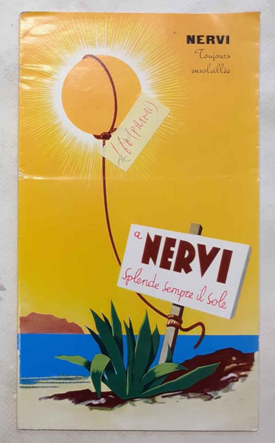 A Nervi splende sempre il sole. Nervi toujours ensoleillèe - copertina