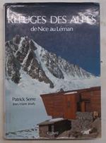 Refuges des Alpes de Nice au Léman