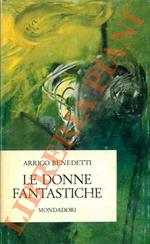 Le donne fantastiche e altri racconti