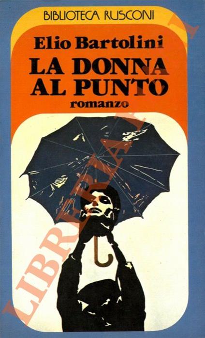 La donna al punto - Elio Bartolini - copertina
