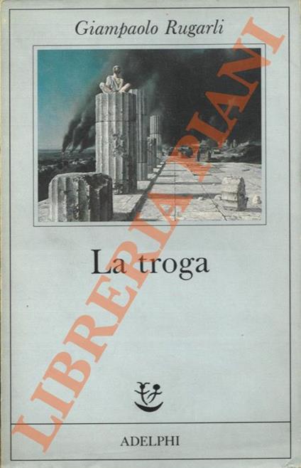 La troga - Giampaolo Rugarli - copertina