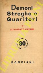 Demoni streghe e guaritori