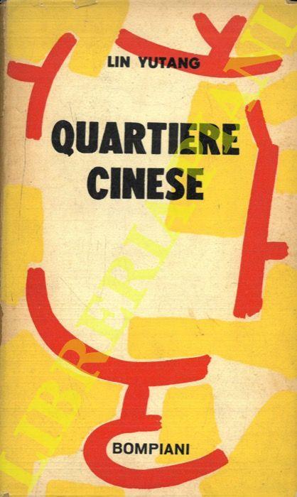 Quartiere cinese - Yutang Lin - copertina