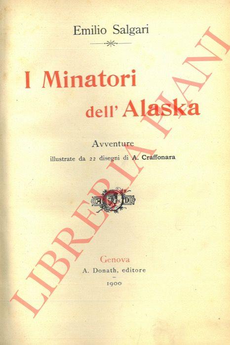 I minatori dell'Alaska - Emilio Salgari - copertina