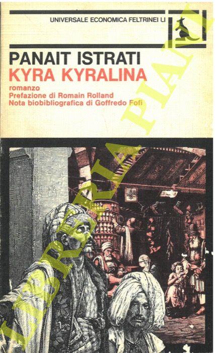 Kyra Kyralina - Panait Istrati - copertina
