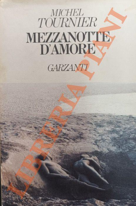 Mezzanotte d’amore - Michel Tournier - copertina