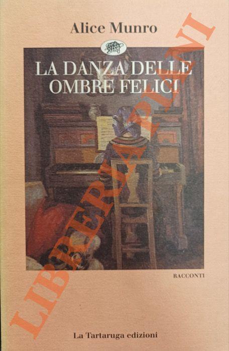 La danza delle ombre felici - Alice Munro - copertina