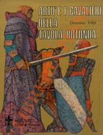 Artù e i cavalieri della tavola rotonda