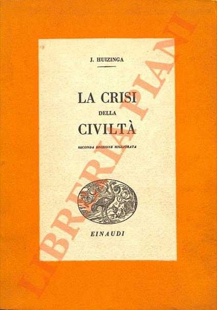 La crisi della civiltà - Johan Huizinga - copertina