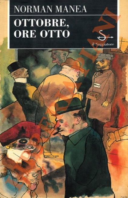 Ottobre, ore otto - Norman Manea - copertina