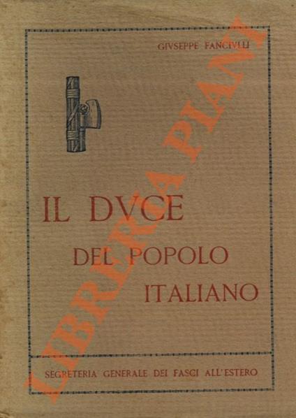Il Duce del popolo italiano - Giuseppe Fanciulli - copertina