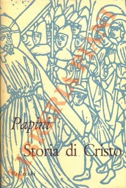 Storia di Cristo - Giovanni Papini - copertina