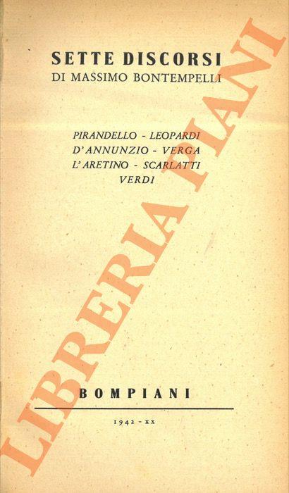 Sette discorsi (Pirandello, Leopardi, D’Annunzio, Verga, L’aretino, Scarlatti, Verdi) - Malipiero - Massimo Bontempelli - copertina