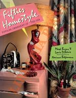 Fifties Homestyle: Popular Ornament of the USA