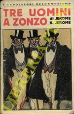 Tre uomini a zonzo