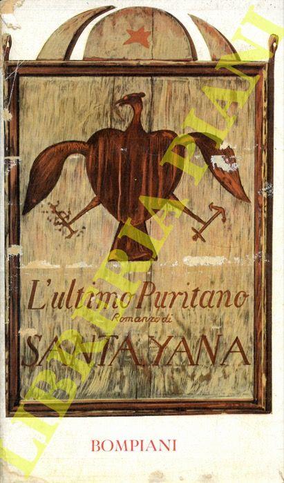 L' ultimo Puritano - George Santayana - copertina