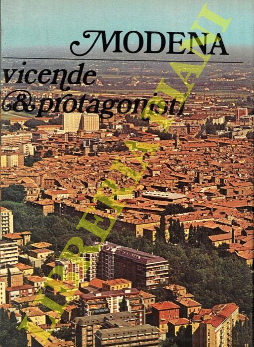 Modena. Vicende e protagonisti - Giordano Bertuzzi - copertina