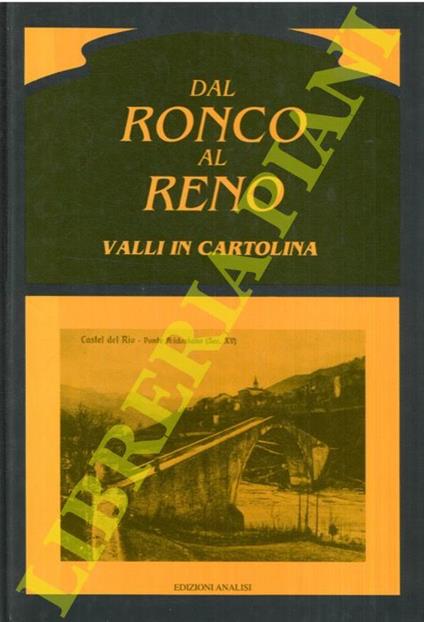 Dal Ronco al Reno. Valli in cartolina - copertina