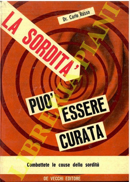 La sordità può essere curata - Carlo Russo - copertina