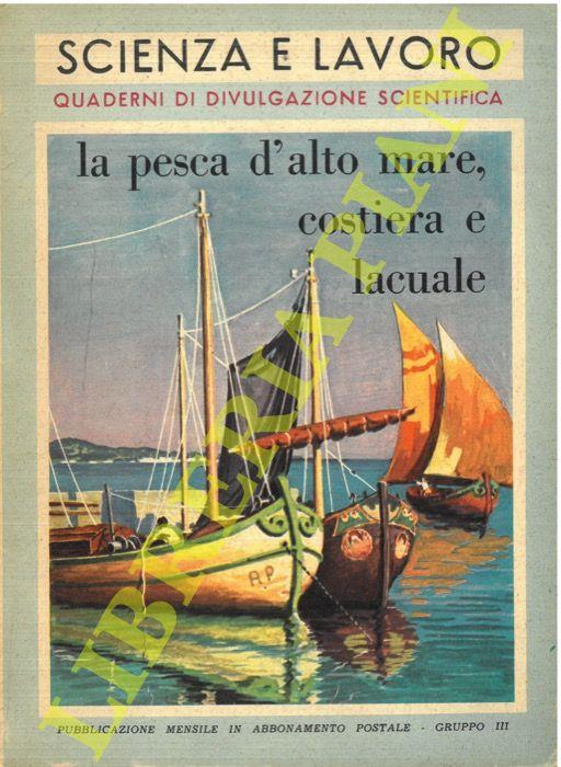 La pesca d'alto mare, costiera e lacuale - Silvio Zavatti - copertina