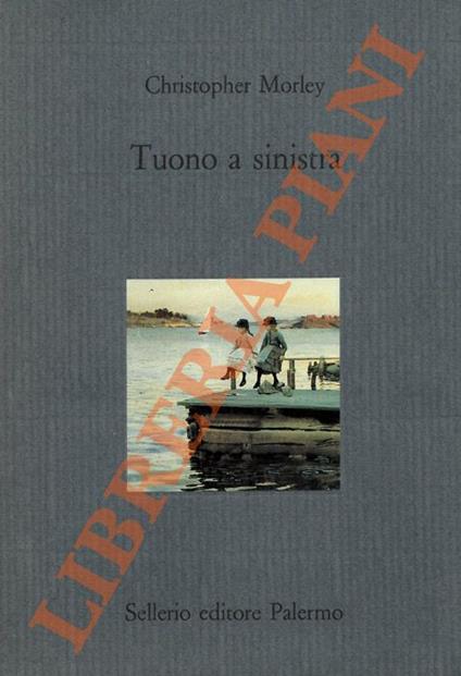 Tuono a sinistra - Christopher Morley - copertina