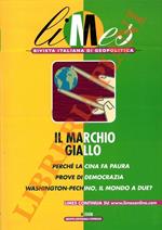 Il marchio giallo. Perché la Cina fa paura. Prove di democrazia