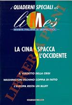 La Cina spacca l’occidente