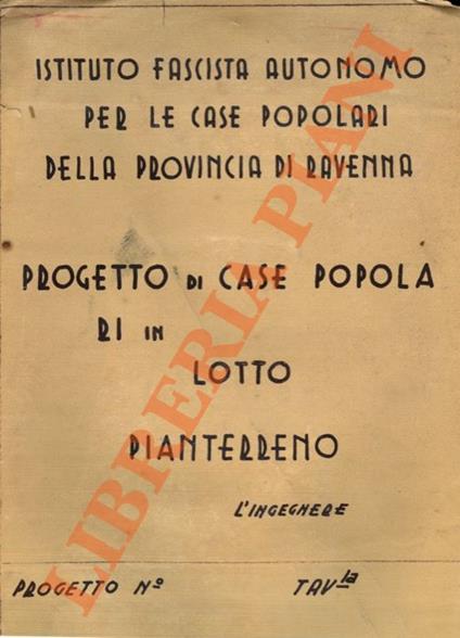 Progetto Case Popolari in lotto "Fondazioni" - Idem: "Pianterreno" - copertina