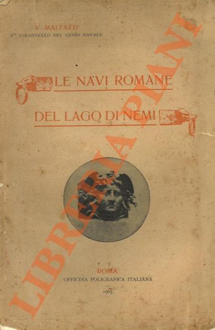 Le navi romane del Lago di Nemi - Vittorio Malagutti - copertina