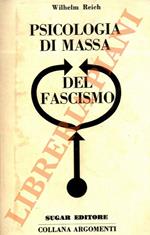 Psicologia di massa del fascismo