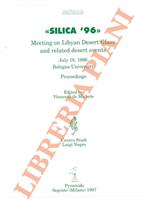 Silica '96. Meeting on Lybian Desert Glass and related desert events,
