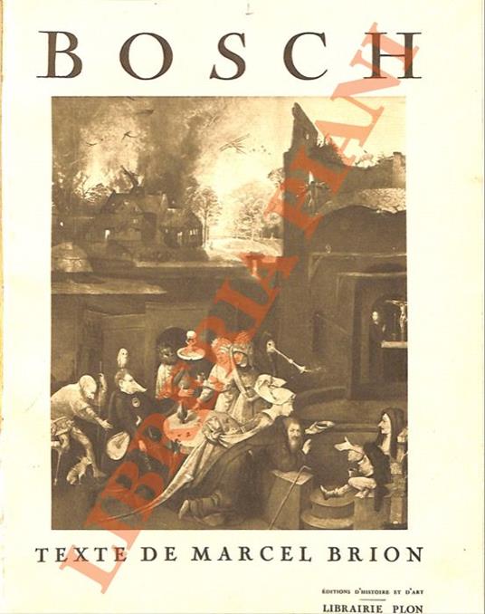 Bosch - Breughel - Grunewald - Marcel Brion - copertina