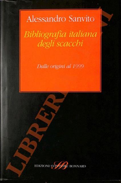 Bibliografia italiana degli scacchi - Alessandro Sanvito - copertina