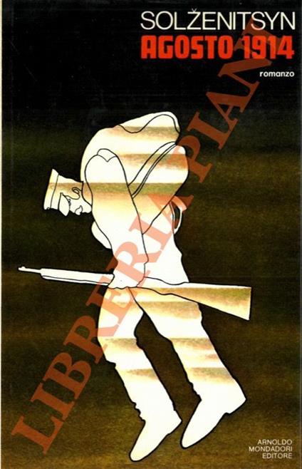 Agosto 1914. Nodo primo - Aleksandr Solzenicyn - copertina