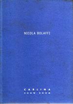 Nicola Bolaffi : 19 settembre - 7 ottobre 2000
