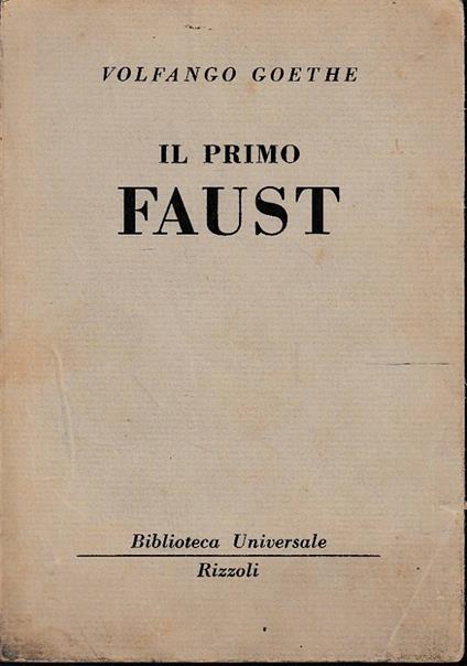 Il primo Faust - Johann Wolfgang Goethe - copertina