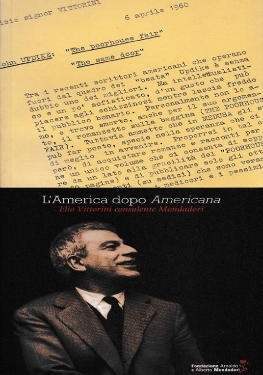 L’America dopo Americana - Elio Vittorini consulente Mondadori - Edoardo Esposito - copertina