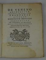 De veneno animantium naturali et adquisitio. Tractatus… Editio italica secunda emendatior ed auctior