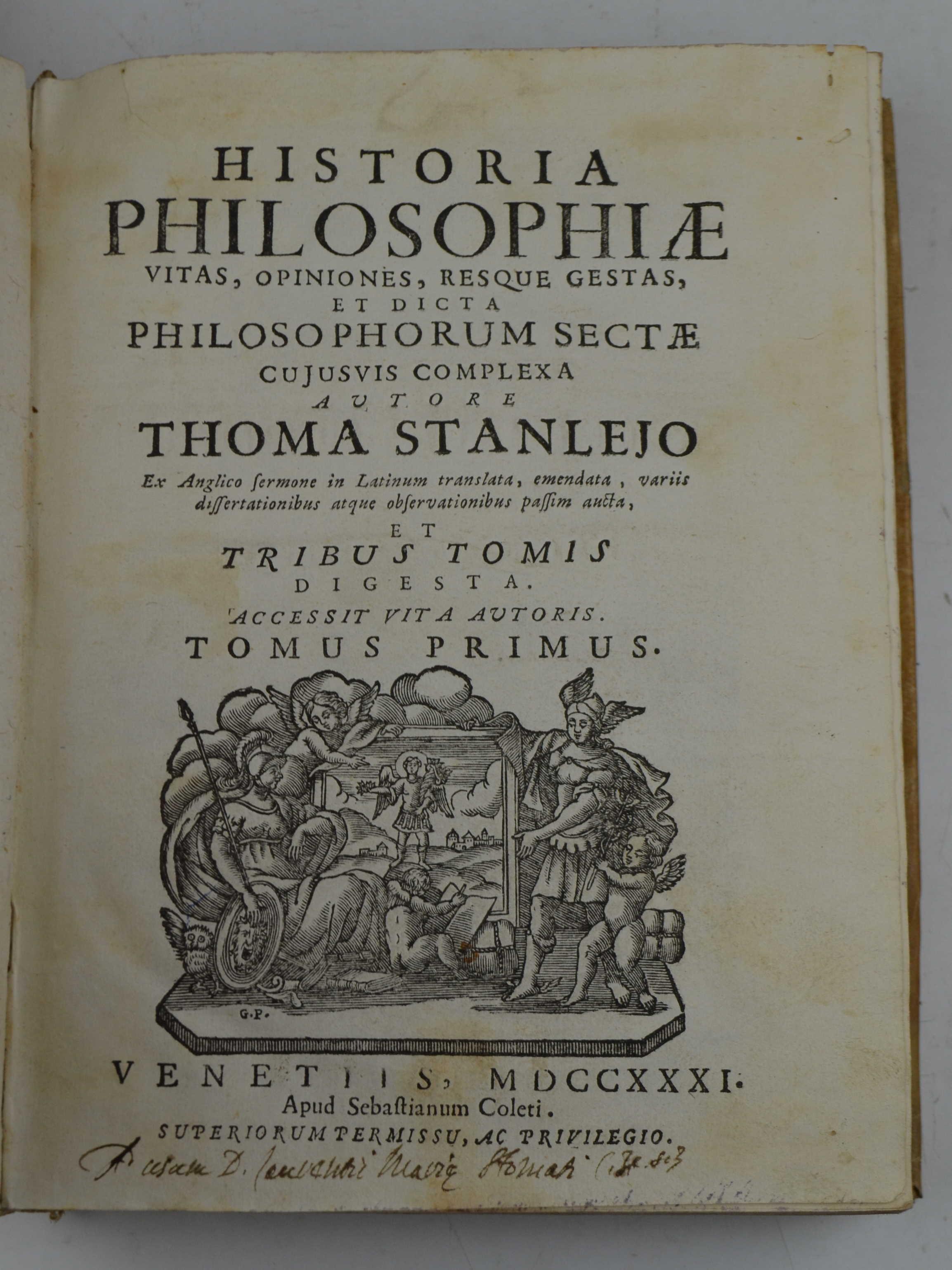Historia philosophiae vitas, opiniones, resque gestas, et dicta philosophorum sectae cujusvis complexa... ex Anglico sermone in Latinum translata, emendata, variis dissertationibus atque observationibus passim aucta, et tribus tomis digesta. Accessit
