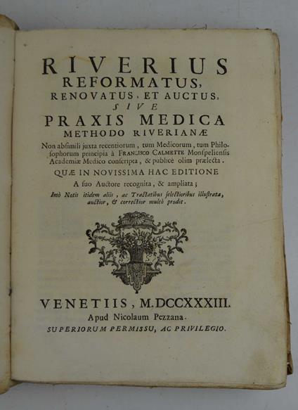 Riverius reformatus, et auctus sive praxis medica methodo riverianae… - copertina