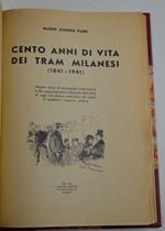 Cento anni di vita dei tram milanesi