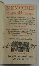Mémoires… touchant ce qui dìest passé dans la Christianité depuis le commencement de la Guerre de 1672 jusques à la Paix conclue à Nimegue em 1679. Traduit de l'Anglois…
