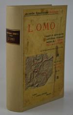 Seconda spedizione Bottego. L’Omo. Viaggio di esplorazione nell’Africa Orientale