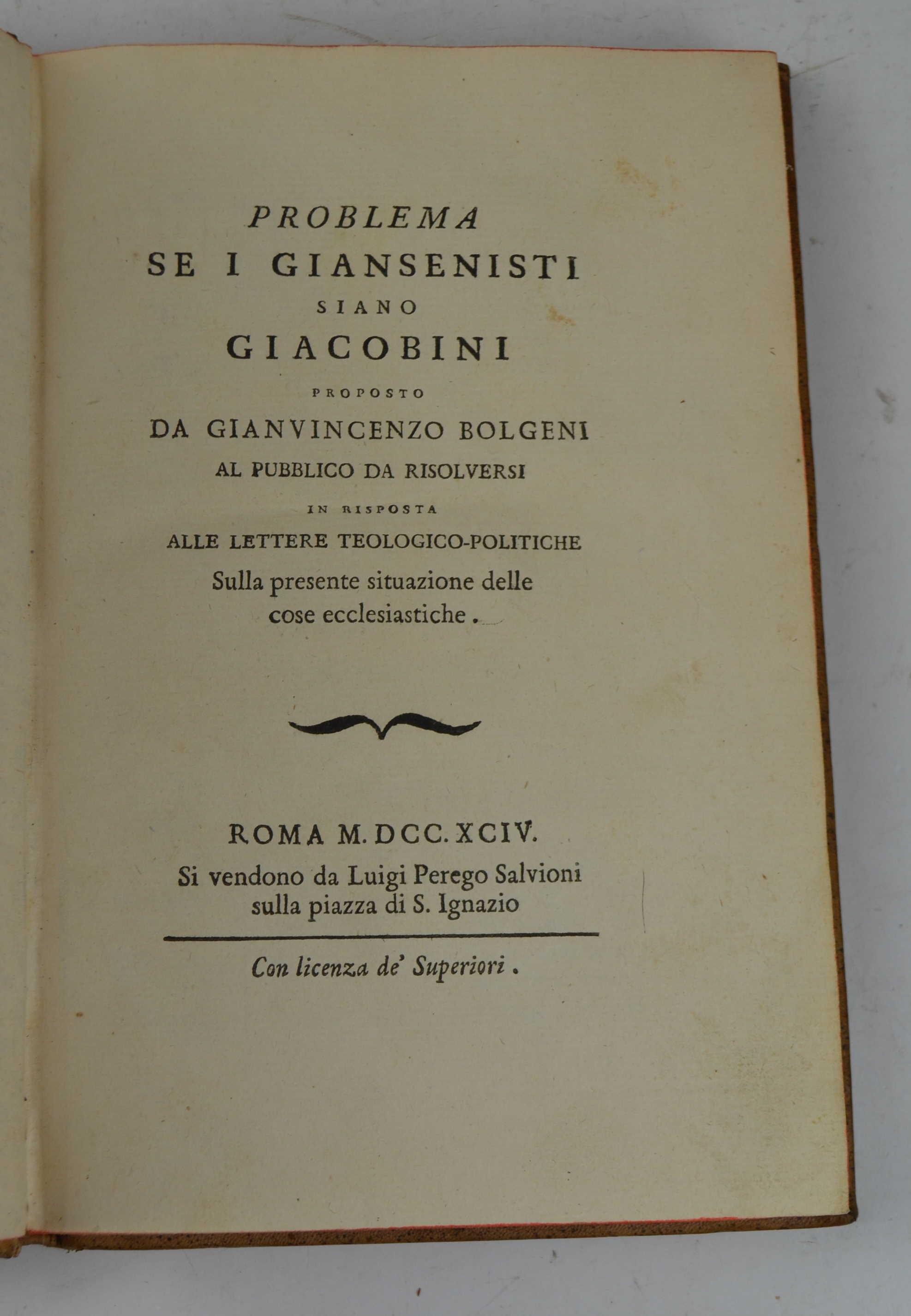 Problema se i Giansenisti siano Giacobini... In risposta alle Lettere teologico politiche Sulla presente situazione delle cose ecclesiastiche