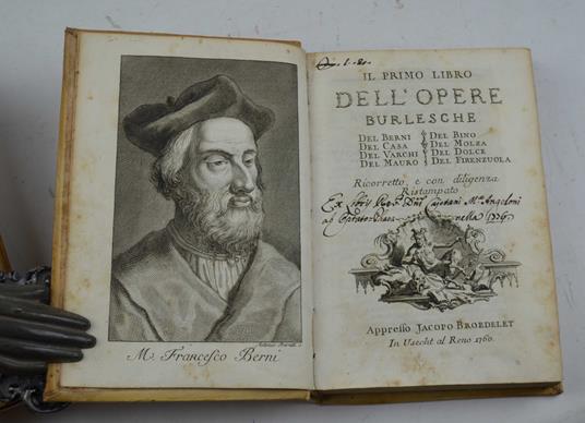 Il primo (-terzo) libro dell'opere burlesche di M. Francesco Berni, di M. Gio. Della Casa, del Varchi, del Mauro, di M. Bino, del Molza, del Dolce, e del Firenzuola. Ricorretto e con diligenza Ristampato - copertina