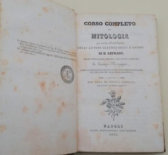Corso Completo Di Mitologia Per Servire Dell'Intelligenza Degli Autori Classici Greci E Latini( 1831) - copertina