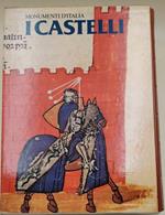I Castelli- Architettura E Difesa Del Territorio Tra Medioevo E Rinascimento(1978)