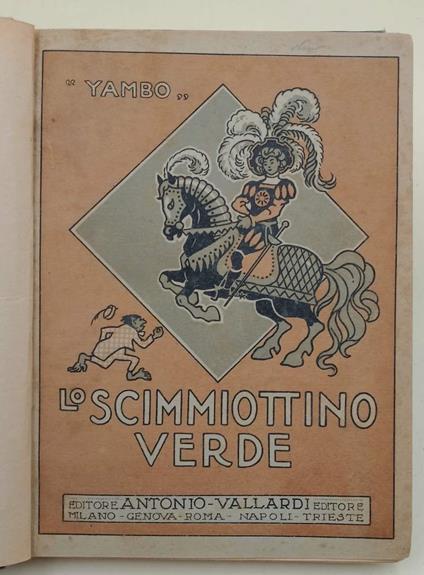 Lo Scimmiottino Verde-Racconto Per I Ragazzi-Disegni Dell'Autore(1926) - Yambo - copertina