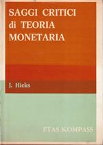 Saggi critici di teoria monetaria